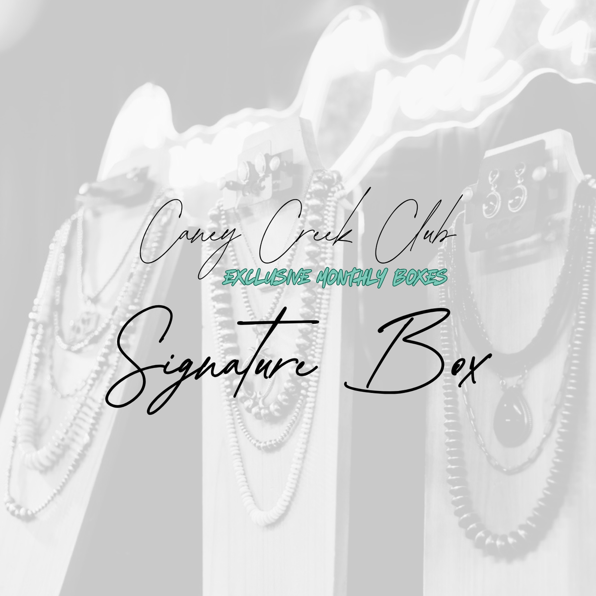 CANEY CREEK CLUB: SIGNATURE BOX