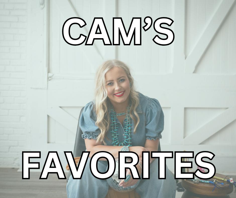 Cam's Favorites