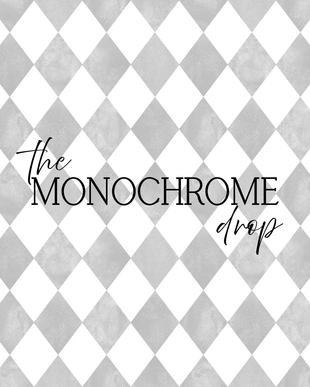 The Monochrome Drop